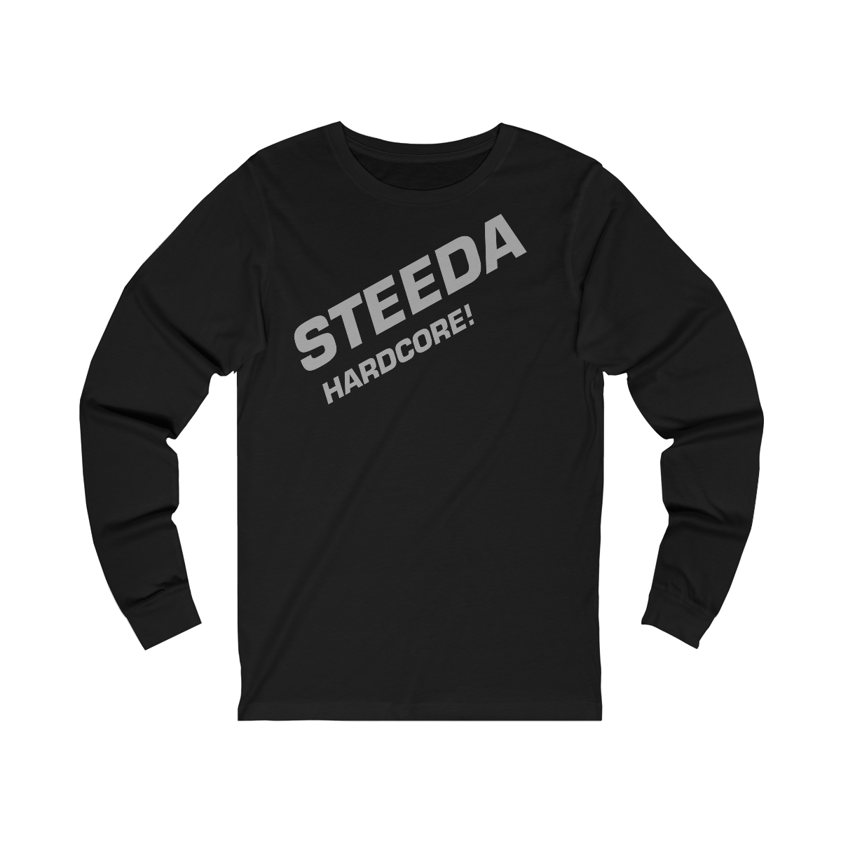 Steeda Unisex "Hardcore!" Long Sleeve T Shirt - Black / Grey
